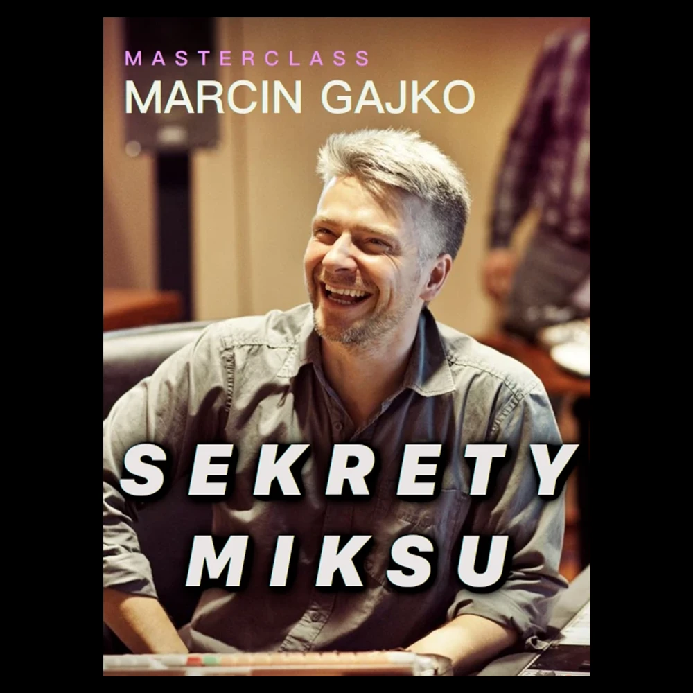 Marcin Gajko - Sekrety Miksu - obrazek