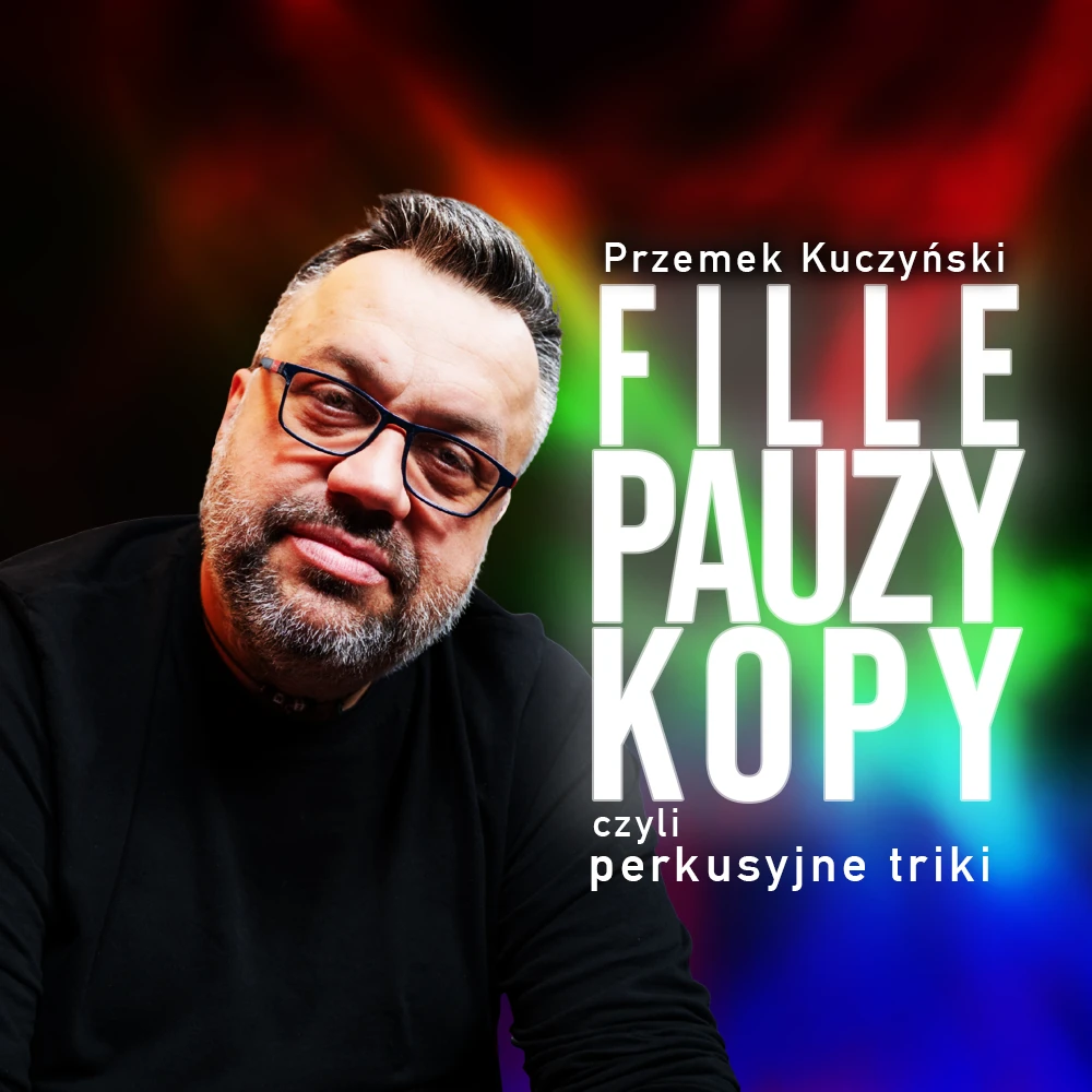 Fille, kopy, pauzy – czyli perkusyjne triki