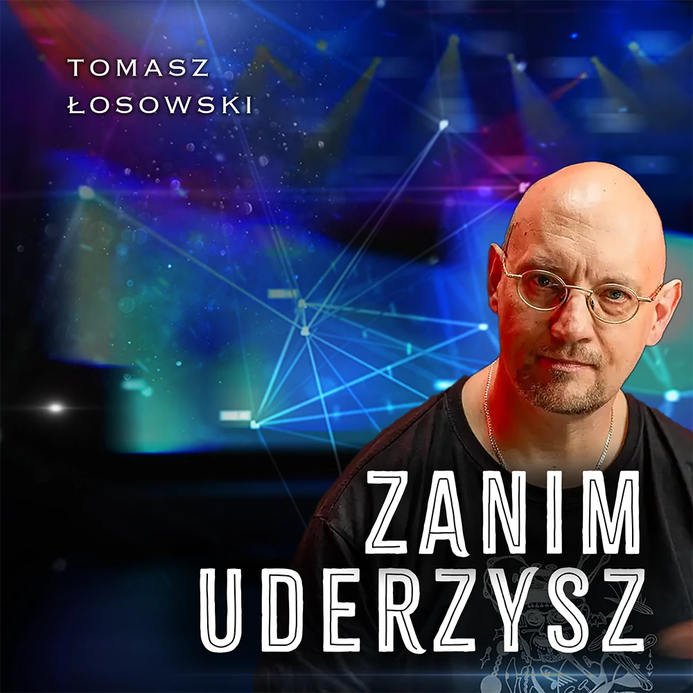 Zanim uderzysz