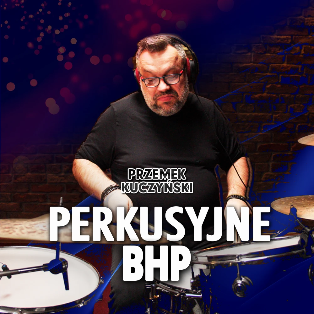 Perkusyjne BHP - zdjęcie okładki kursu